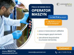 OPERATOR MASZYN (K/M) - NIEMCY - NAWET 15,74 € BRUTTO/H - NIEMCY