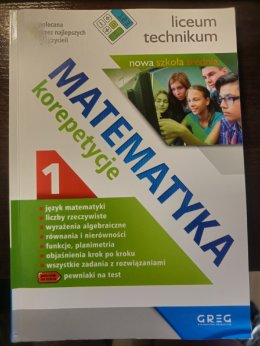 Matematyka cz.1 i 2. Korepetycje liceum, technikum