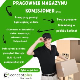 Komisjoner / Pracownik magazynu (k/m) – okolice Berlina – OD ZARAZ!