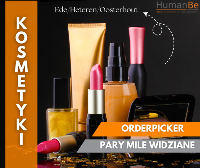 ORDERPICKER - MAGAZYN Z KOSMETYKAMI - PARY - HOLANDIA