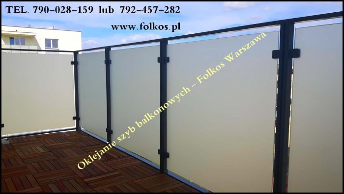 Balkon - usługa oklejania z folią -Folie prywatyzujące na balkony Ceramiczna, Płużnicka,