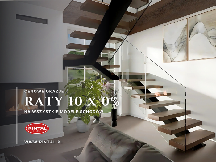Schody na raty 10×0% - piękno i jakość dostępne od ręki!